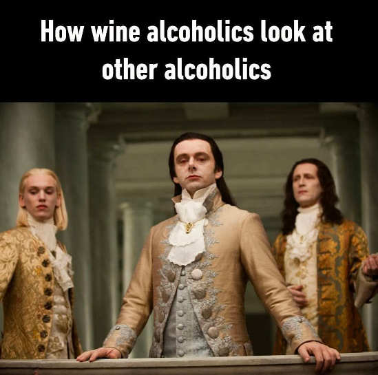 royalty-how-wine-alcoholics-look-at-other.jpg